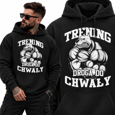 BLUZA Z KAPTUREM NA SIŁOWNIĘ DROGA DO CHWAŁY